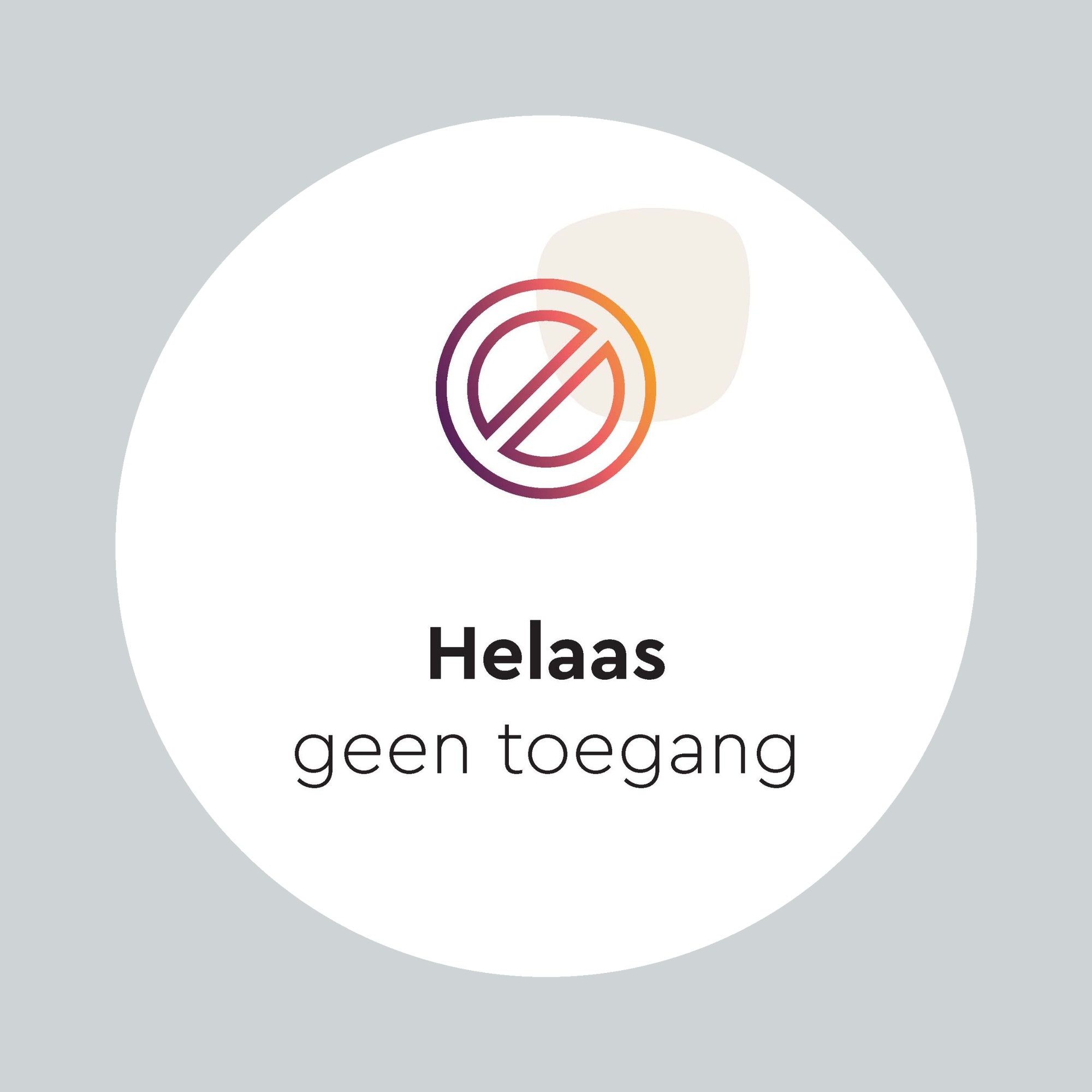 Helaas geen toegang